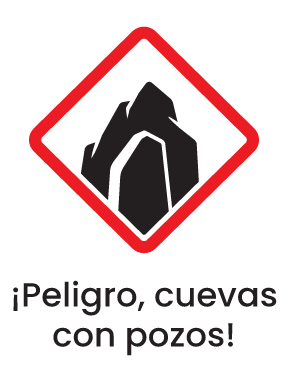 ¡Peligro, cuevas con pozos!